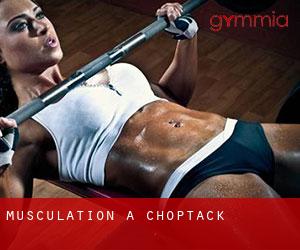 Musculation à Choptack