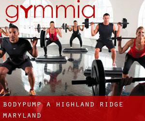 BodyPump à Highland Ridge (Maryland)