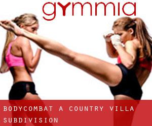 BodyCombat à Country Villa Subdivision