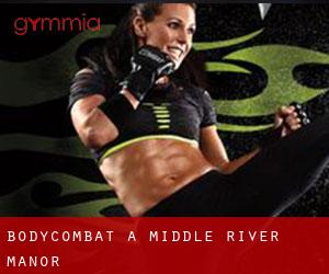 BodyCombat à Middle River Manor