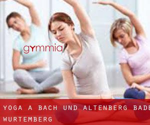 Yoga à Bach und Altenberg (Bade-Wurtemberg)