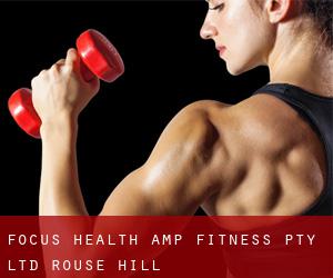 Focus Health & Fitness Pty Ltd (Rouse Hill)
