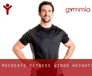 Recreate Fitness (Kings Heights)