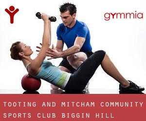 Tooting and Mitcham Community Sports Club (Biggin Hill)