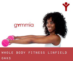 Whole Body Fitness (Linfield Oaks)